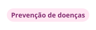 Prevenção de doenças